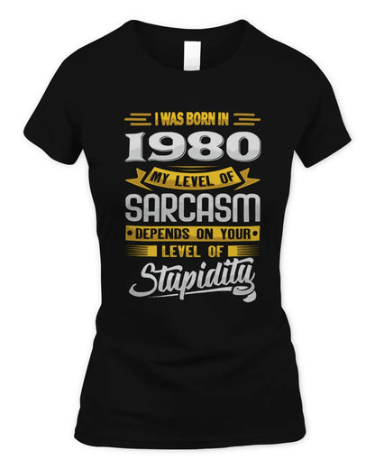 1980 HH88-K2 – Funny Birth Year Sarcasm Quote T-Shirt - Women's Standard T-Shirt - Black