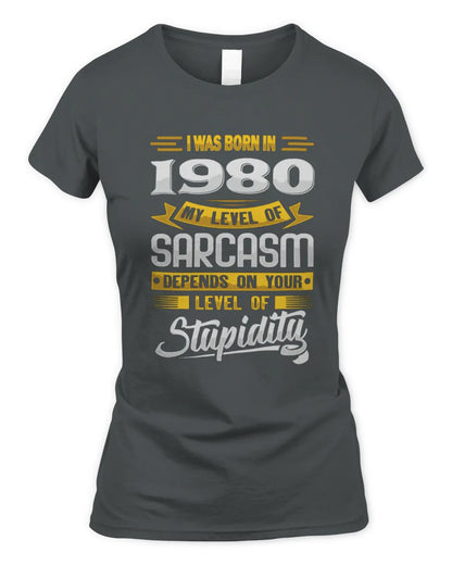 1980 HH88-K2 – Funny Birth Year Sarcasm Quote T-Shirt - Women's Standard T-Shirt - Charcoal