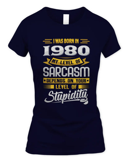 1980 HH88-K2 – Funny Birth Year Sarcasm Quote T-Shirt - Women's Standard T-Shirt - Navy