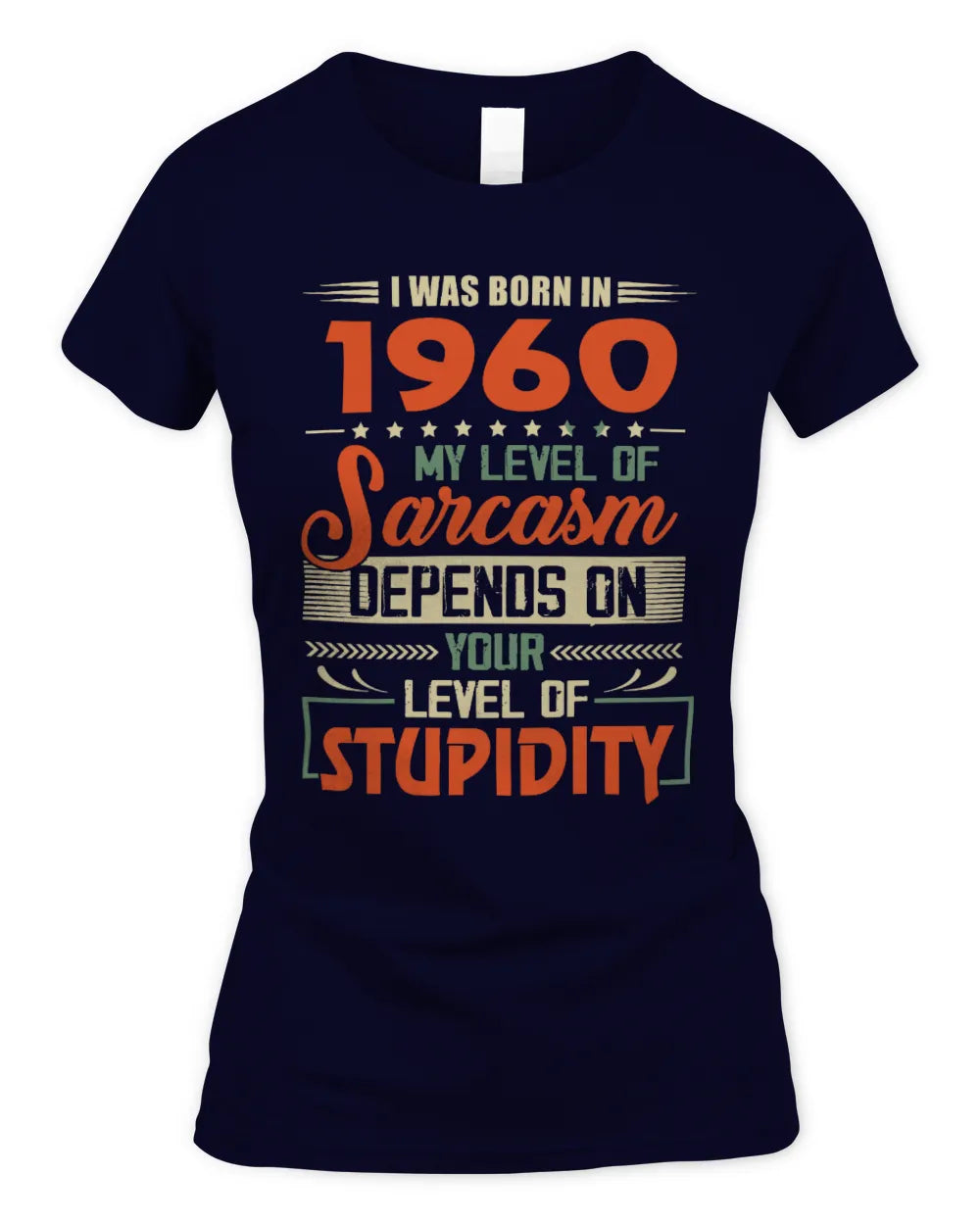 1960 HH89-K2 – Vintage Born to Be Sarcastic T-Shirt - Women's Standard T-Shirt - Navy