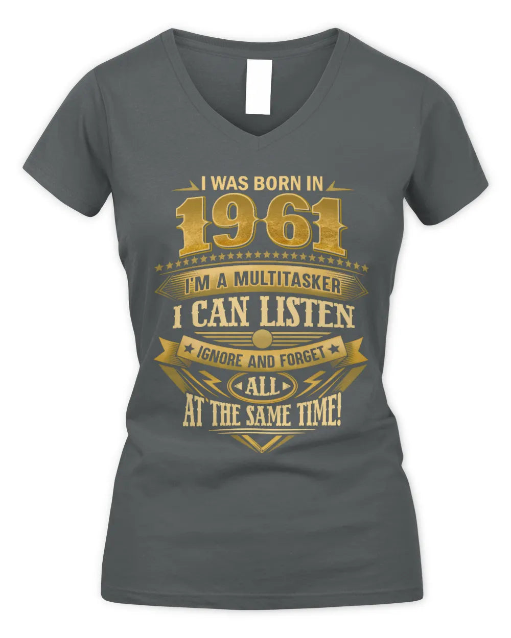 1961 HH89-K2 – Funny Birth Year Multitasker Quote T-Shirt - Women's V-Neck T-Shirt - Charcoal