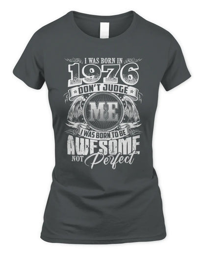 1976 HH89-K2 – Awesome Birth Year Quote T-Shirt - Women's Standard T-Shirt - Charcoal