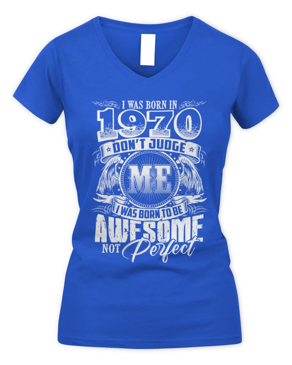 1970 HH89-K2 – Awesome Birth Year Quote T-Shirt - Women's V-Neck T-Shirt - Royal
