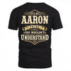 AARON HH-F003–Personalized Name Quote Apparel “It’s an NAME Thing You Wouldn’t Understand”