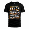 AARON TT88-K6-229 – Personalized Funny Sarcasm Apparel 