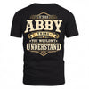 ABBY HH-F003–Personalized Name Quote Apparel “It’s an NAME Thing You Wouldn’t Understand”