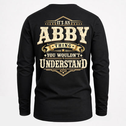 ABBY HH-F003–Personalized Name Quote Apparel “It’s an NAME Thing You Wouldn’t Understand”