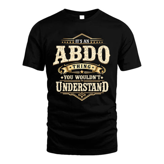 ABDO HH-F009–Personalized Name Quote Apparel “It’s an NAME Thing You Wouldn’t Understand”