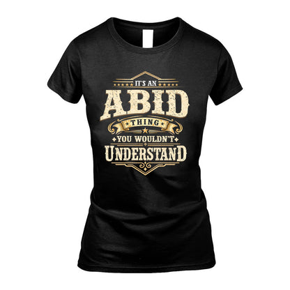 ABID HH-F009–Personalized Name Quote Apparel “It’s an NAME Thing You Wouldn’t Understand”
