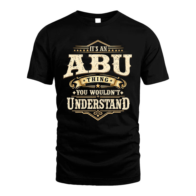 ABU HH-F009–Personalized Name Quote Apparel “It’s an NAME Thing You Wouldn’t Understand”