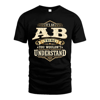 AB HH-F009–Personalized Name Quote Apparel “It’s an NAME Thing You Wouldn’t Understand”