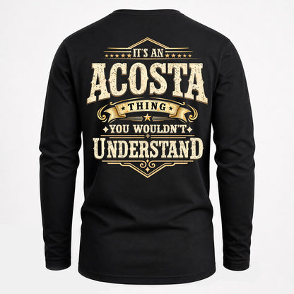 ACOSTA HH-F003–Personalized Name Quote Apparel “It’s an NAME Thing You Wouldn’t Understand”