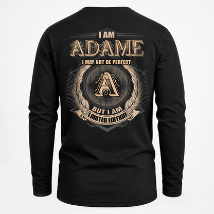 ADAME 2K-101–Personalized Name Quote Apparel “I Am NAME May Not Be Perfect But I Am Limited Edition”
