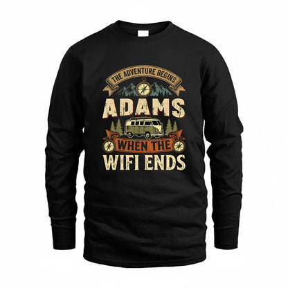 ADAMS TT898-K6-229 – Personalized Funny Camping Quote Apparel “The Adventure Begins When The WiFi Ends”