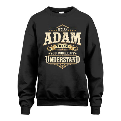 ADAM HH-F009–Personalized Name Quote Apparel “It’s an NAME Thing You Wouldn’t Understand”