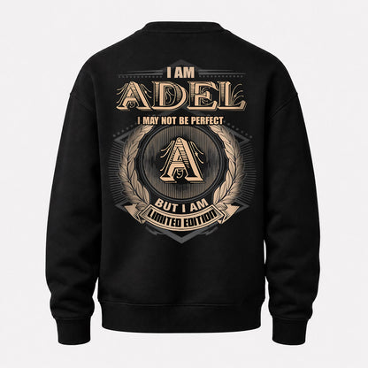 ADEL 2K-101–Personalized Name Quote Apparel “I Am NAME May Not Be Perfect But I Am Limited Edition”