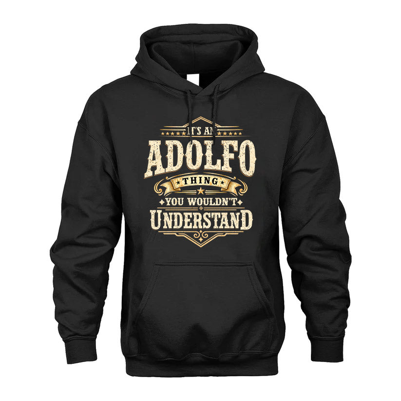 ADOLFO HH-F009–Personalized Name Quote Apparel “It’s an NAME Thing You Wouldn’t Understand”