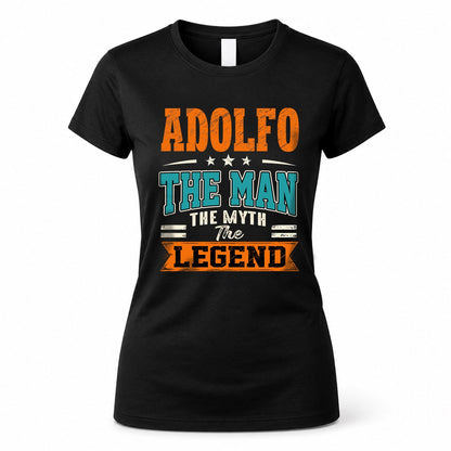 ADOLFO HH F007 The Man The Myth The Legend Personalized Shirt – Gift for Men