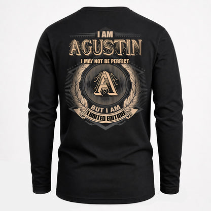 AGUSTIN 2K-101–Personalized Name Quote Apparel “I Am NAME May Not Be Perfect But I Am Limited Edition”
