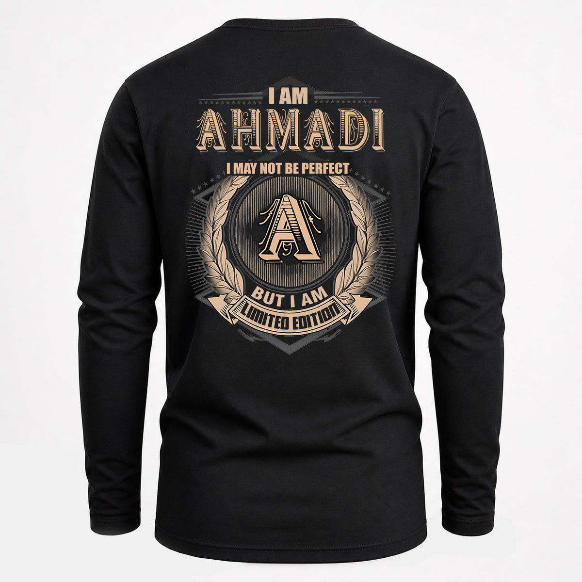 AHMADI 2K-101–Personalized Name Quote Apparel “I Am NAME May Not Be Perfect But I Am Limited Edition”