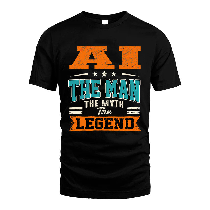 AI HH F007 The Man The Myth The Legend Personalized Shirt – Gift for Men