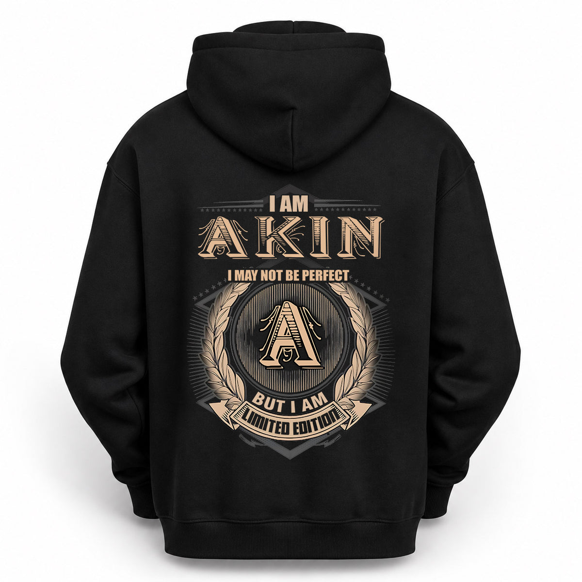 AKIN 2K-101–Personalized Name Quote Apparel “I Am NAME May Not Be Perfect But I Am Limited Edition”