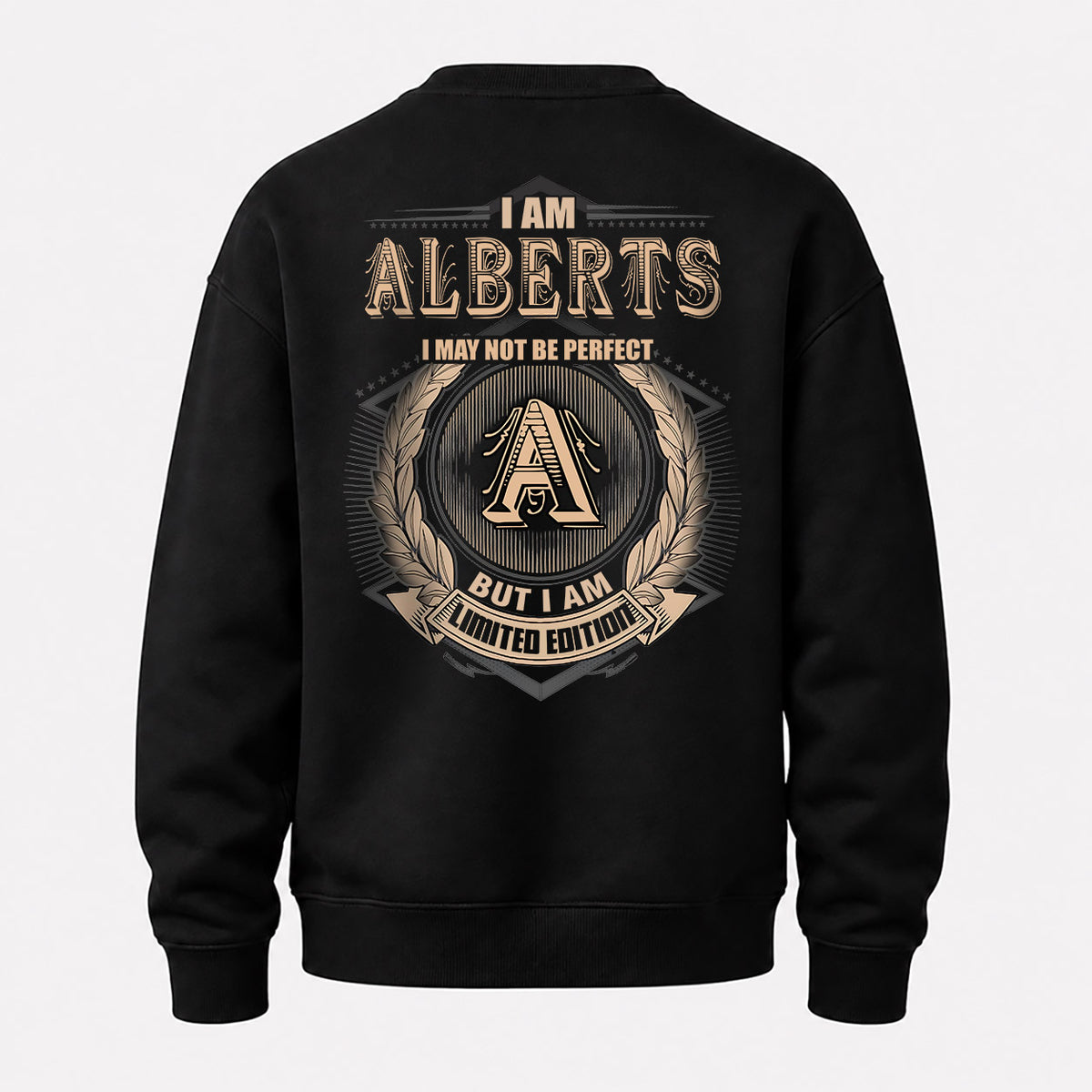 ALBERTS 2K-101–Personalized Name Quote Apparel “I Am NAME May Not Be Perfect But I Am Limited Edition”