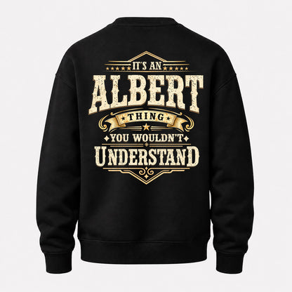 ALBERT HH-F003–Personalized Name Quote Apparel “It’s an NAME Thing You Wouldn’t Understand”