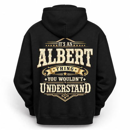 ALBERT HH-F003–Personalized Name Quote Apparel “It’s an NAME Thing You Wouldn’t Understand”