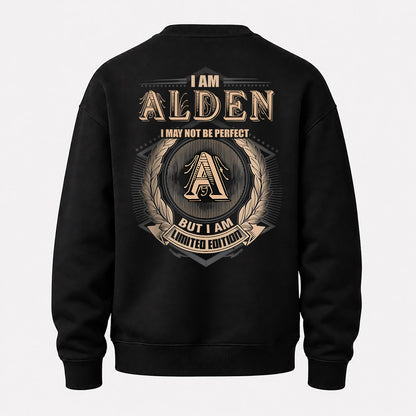 ALDEN 2K-101–Personalized Name Quote Apparel “I Am NAME May Not Be Perfect But I Am Limited Edition”
