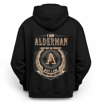ALDERMAN 2K-101–Personalized Name Quote Apparel “I Am NAME May Not Be Perfect But I Am Limited Edition”