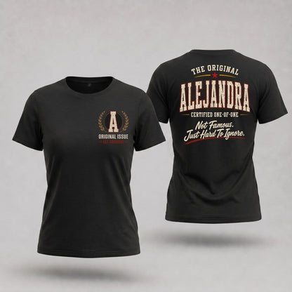 ALEJANDRA W65-F6-168 – Personalized Original Issue Apparel “The Original NAME Certified One-of-One"