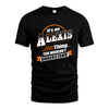 ALEXIS HH88-K2-107–Personalized Name Quote Apparel “It’s a/an NAME Thing You Wouldn’t Understand”