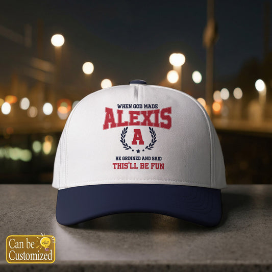 ALEXIS HL09-CP79 When God Made Your Name He Grinned And Said This'll Be Fun Blue Cap