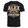 ALEX HH-F003–Personalized Name Quote Apparel “It’s an NAME Thing You Wouldn’t Understand”