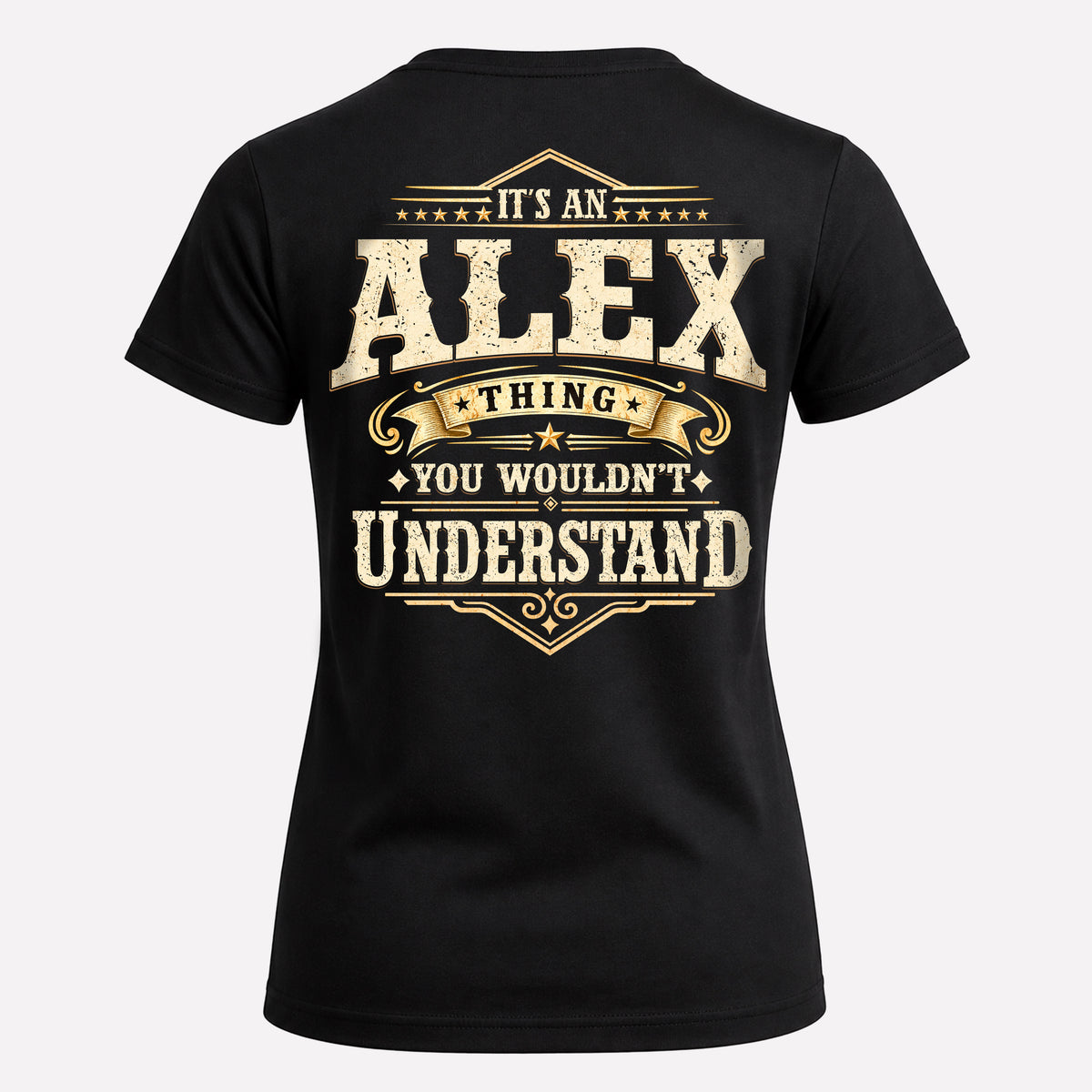 ALEX HH-F003–Personalized Name Quote Apparel “It’s an NAME Thing You Wouldn’t Understand”