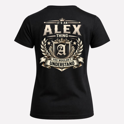 ALEX HH-F006 Thing Personalized Name T Shirt – You Wouldn’t Understand