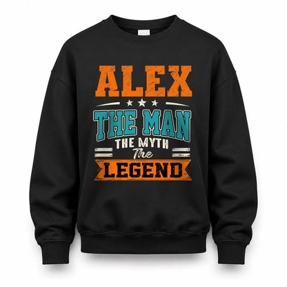 ALEX HH F007 The Man The Myth The Legend Personalized Shirt – Gift for Men