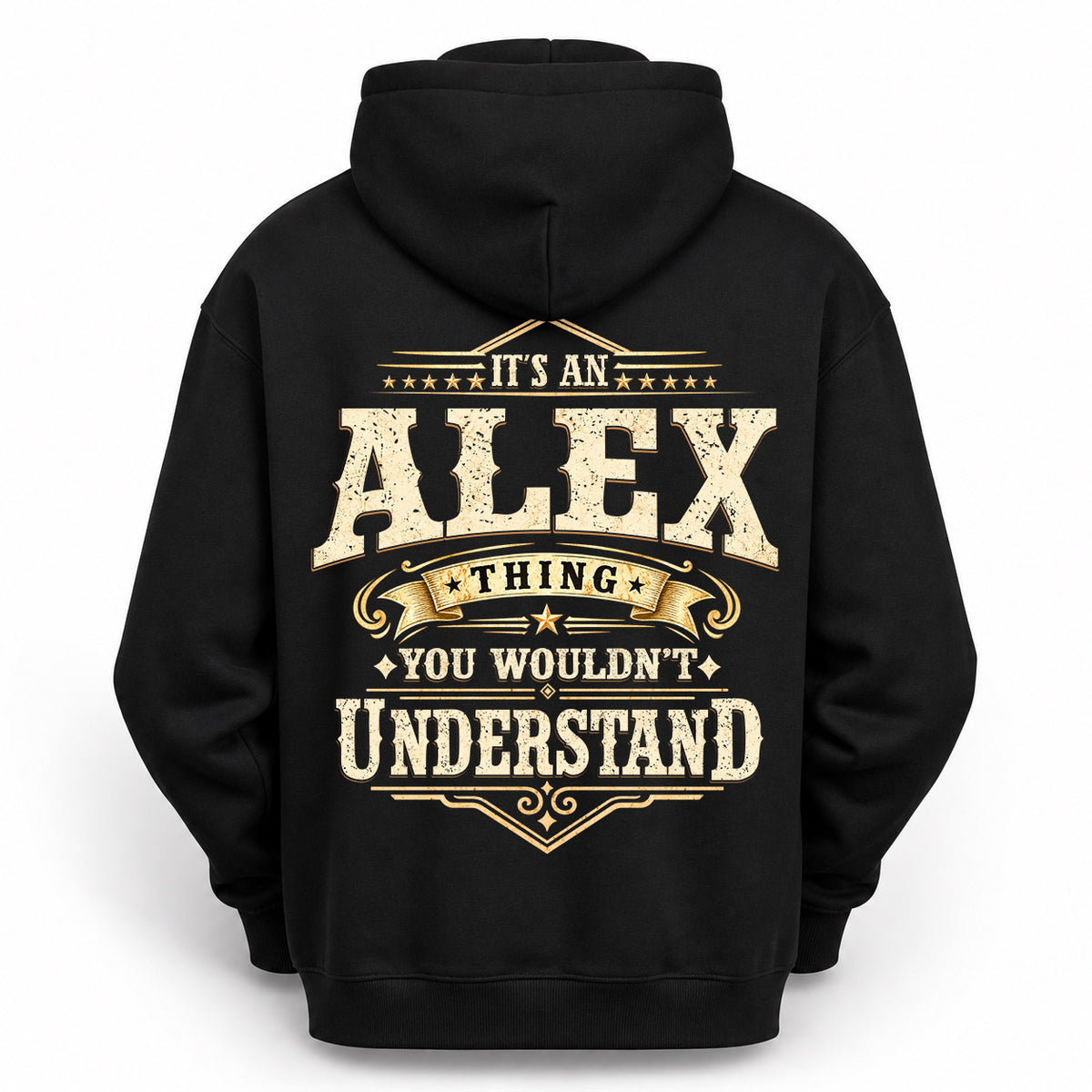 ALEX HH-F003–Personalized Name Quote Apparel “It’s an NAME Thing You Wouldn’t Understand”