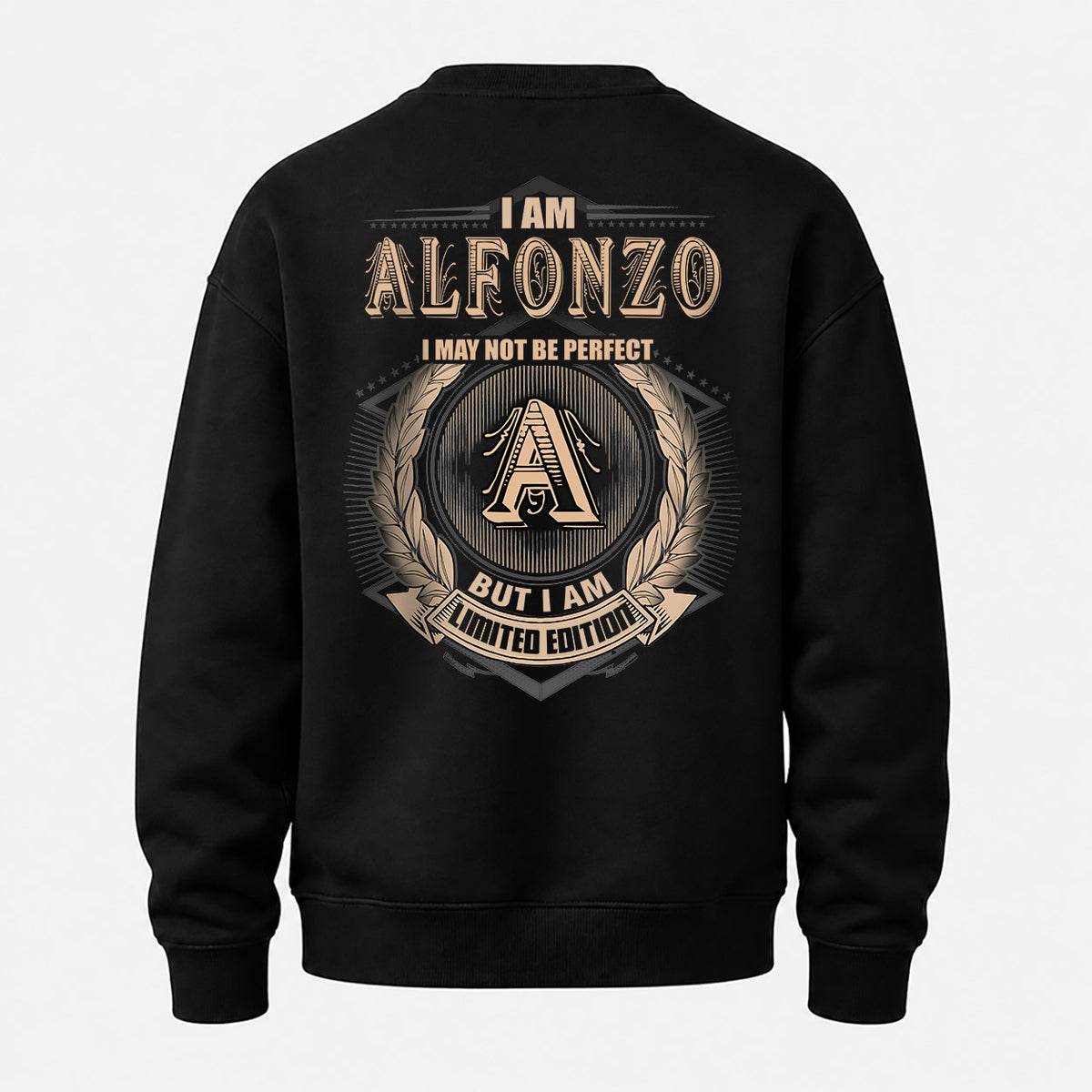 ALFONZO 2K-101–Personalized Name Quote Apparel “I Am NAME May Not Be Perfect But I Am Limited Edition”
