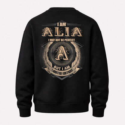 ALIA 2K-101–Personalized Name Quote Apparel “I Am NAME May Not Be Perfect But I Am Limited Edition”