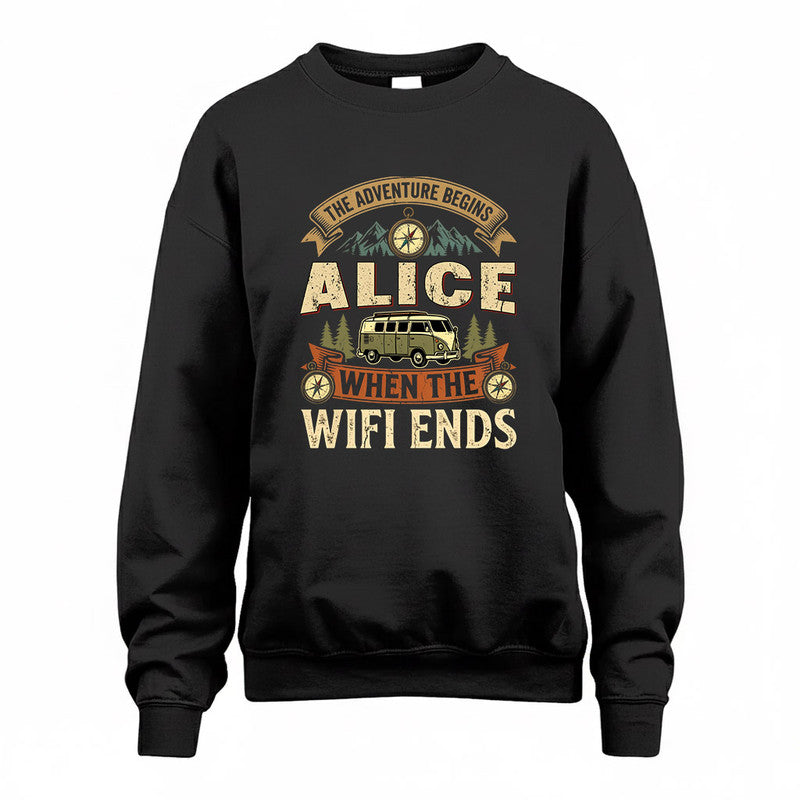 ALICE TT898-K6-229 – Personalized Funny Camping Quote Apparel “The Adventure Begins When The WiFi Ends”