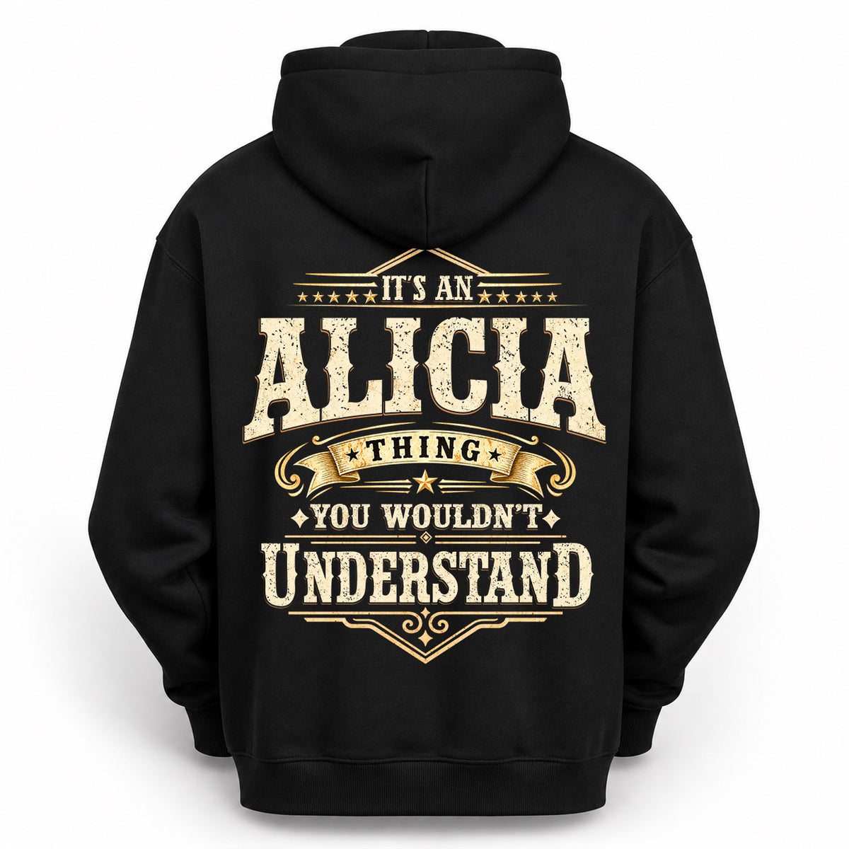 ALICIA HH-F003–Personalized Name Quote Apparel “It’s an NAME Thing You Wouldn’t Understand”