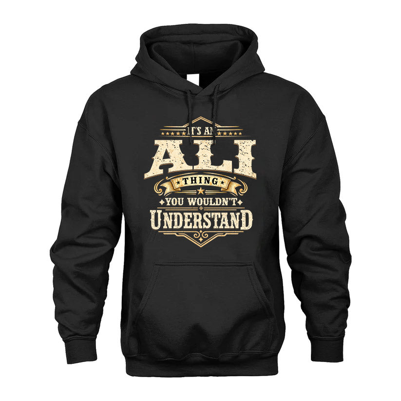 ALI HH-F009–Personalized Name Quote Apparel “It’s an NAME Thing You Wouldn’t Understand”
