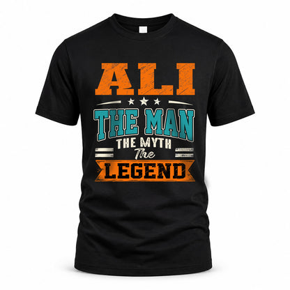 ALI HH F007 The Man The Myth The Legend Personalized Shirt – Gift for Men