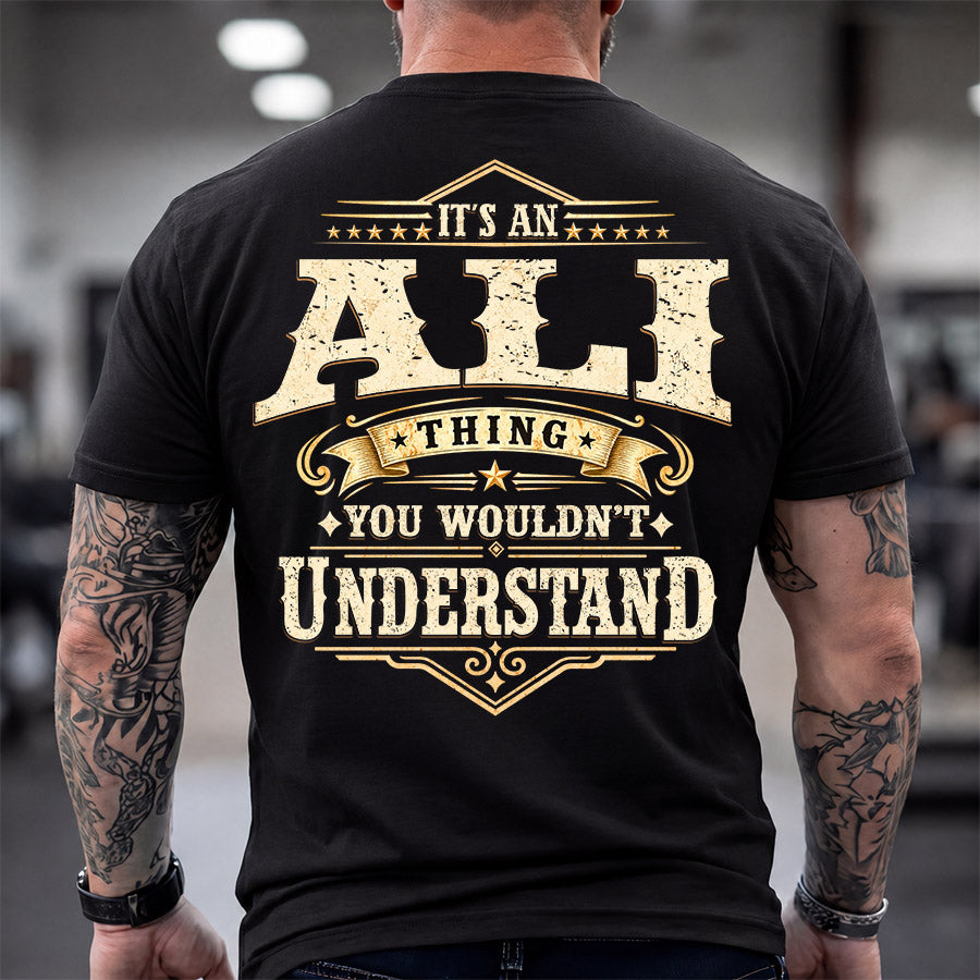 ALI HH-F003–Personalized Name Quote Apparel “It’s an NAME Thing You Wouldn’t Understand”