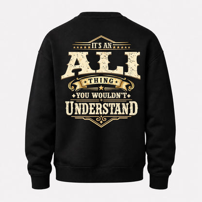 ALI HH-F003–Personalized Name Quote Apparel “It’s an NAME Thing You Wouldn’t Understand”