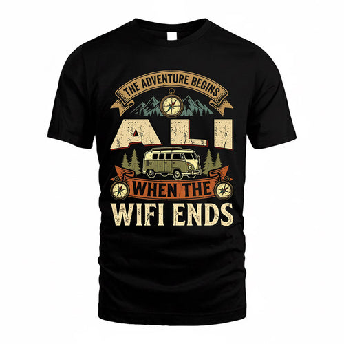ALI TT898-K6-229 – Personalized Funny Camping Quote Apparel “The Adventure Begins When The WiFi Ends”