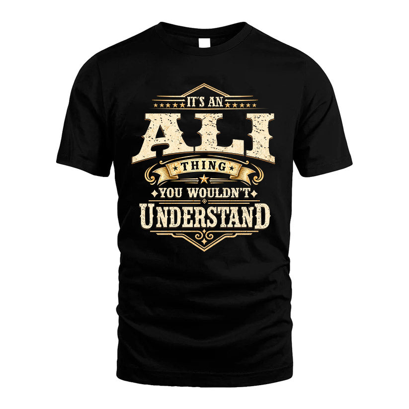 ALI HH-F009–Personalized Name Quote Apparel “It’s an NAME Thing You Wouldn’t Understand”