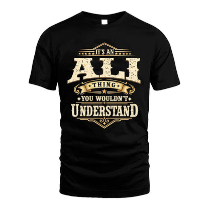 ALI HH-F009–Personalized Name Quote Apparel “It’s an NAME Thing You Wouldn’t Understand”